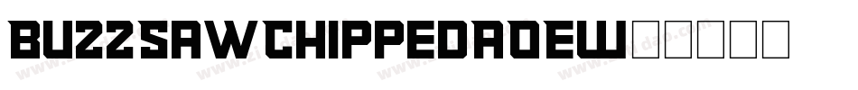 BuzzSawChippedAOE字体转换