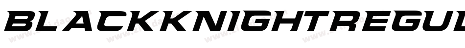 BlackKnightRegular-RvDA字体转换 BlackKnightRegular-RvDA字体转换