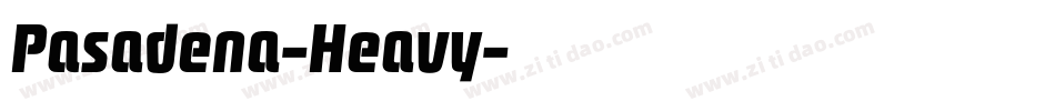Pasadena-Heavy字体转换