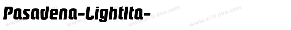 Pasadena-LightIta字体转换