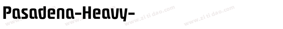 Pasadena-Heavy字体转换