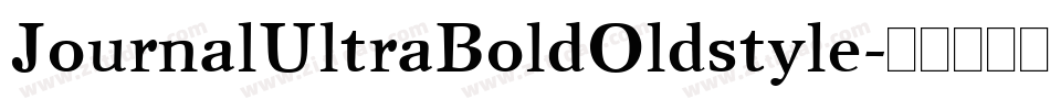 JournalUltraBoldOldstyle字体转换
