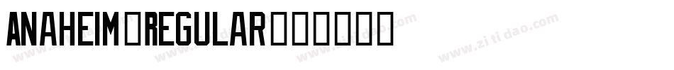 Anaheim-Regular字体转换
