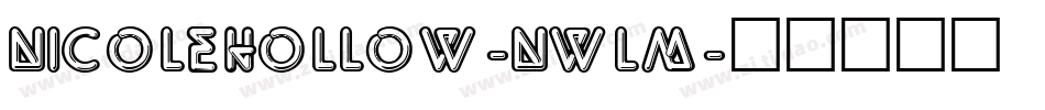 NicoleHollow-nwlM字体转换