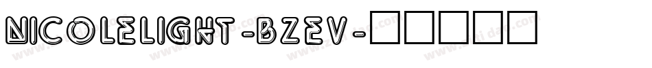 NicoleLight-BZEV字体转换
