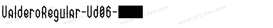 ValderoRegular-Vd06字体转换