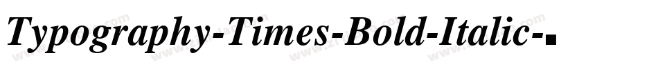 Typography-Times-Bold-Italic字体转换