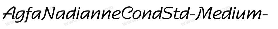 AgfaNadianneCondStd-Medium字体转换