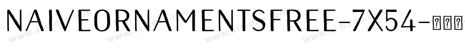 NaiveOrnamentsFree-7X54字体转换