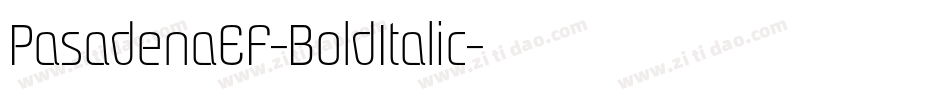 PasadenaEF-BoldItalic字体转换