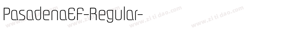 PasadenaEF-Regular字体转换