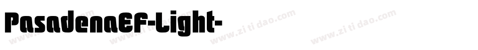 PasadenaEF-Light字体转换