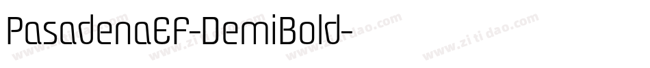 PasadenaEF-DemiBold字体转换