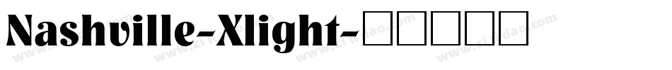 Nashville-Xlight字体转换