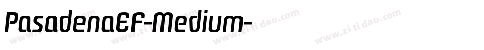 PasadenaEF-Medium字体转换