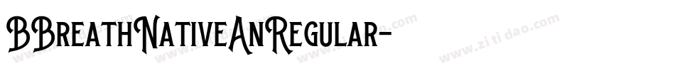 BBreathNativeAnRegular字体转换