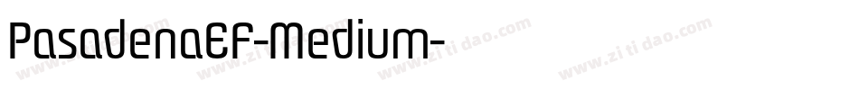 PasadenaEF-Medium字体转换