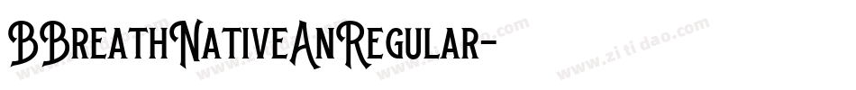 BBreathNativeAnRegular字体转换