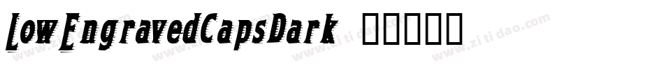 LowEngravedCapsDark字体转换