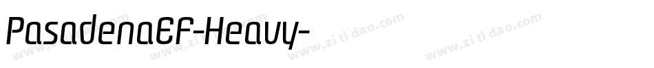PasadenaEF-Heavy字体转换