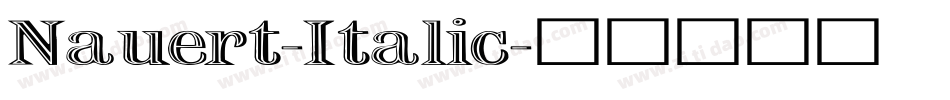 Nauert-Italic字体转换
