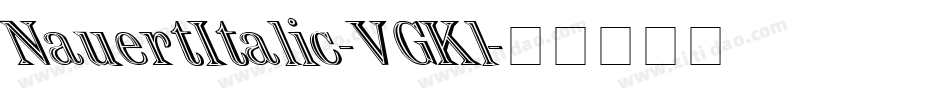 NauertItalic-VGKl字体转换
