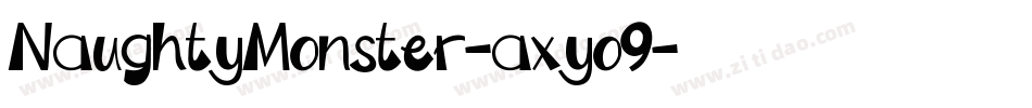 NaughtyMonster-axyo9字体转换 NaughtyMonster-axyo9字体转换