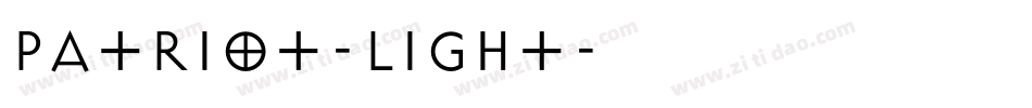 Patriot-Light字体转换