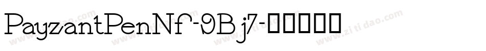 PayzantPenNf-9Bj7字体转换