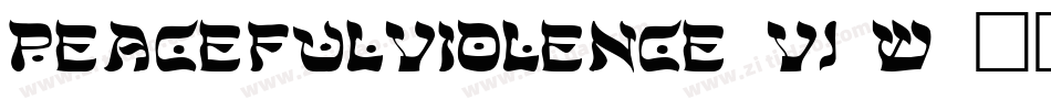 Peacefulviolence-Vj3w字体转换