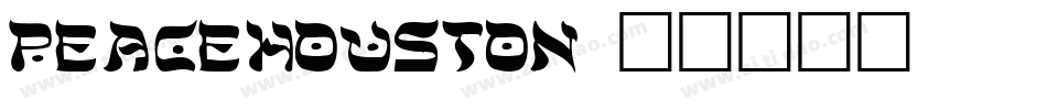 peacehouston字体转换