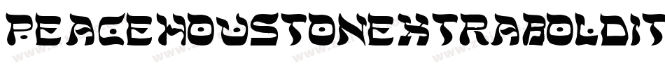 peacehoustonextraboldital字体转换