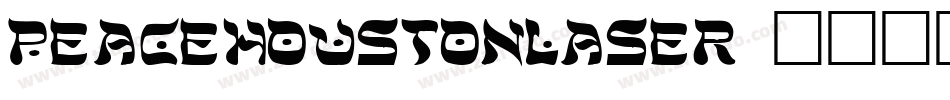 peacehoustonlaser字体转换