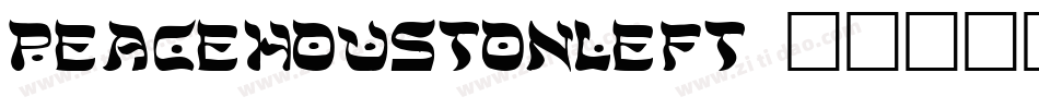 peacehoustonleft字体转换