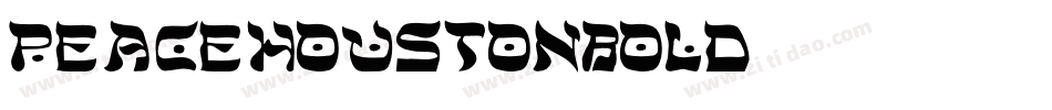 peacehoustonbold字体转换