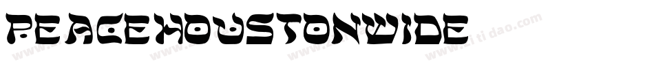 peacehoustonwide字体转换