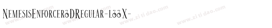 NemesisEnforcer3DRegular-l33X字体转换