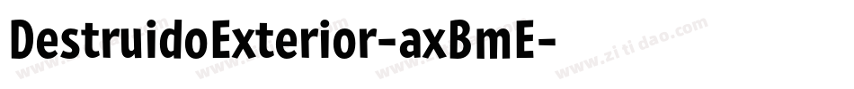 DestruidoExterior-axBmE字体转换