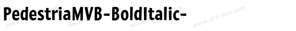 PedestriaMVB-BoldItalic字体转换