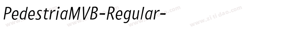 PedestriaMVB-Regular字体转换