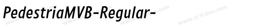 PedestriaMVB-Regular字体转换