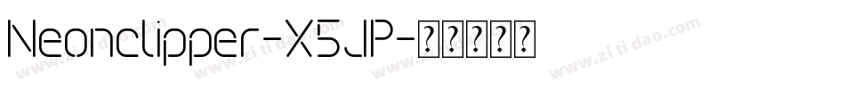 Neonclipper-X5JP字体转换