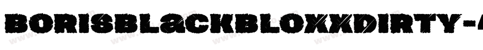 BorisBlackBloxxDirty字体转换