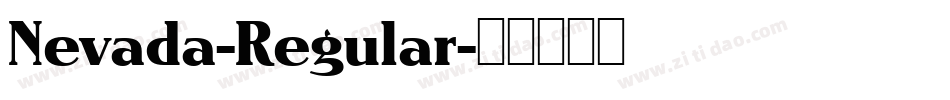 Nevada-Regular字体转换