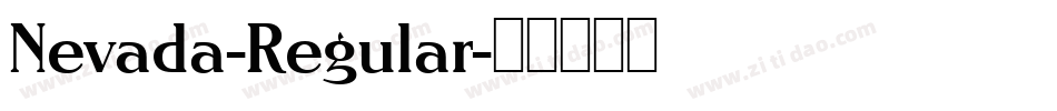Nevada-Regular字体转换