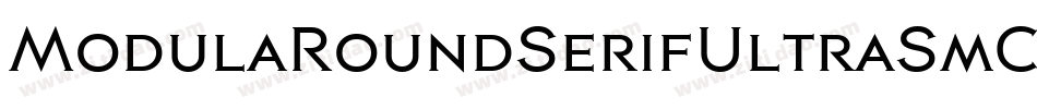 ModulaRoundSerifUltraSmCap字体转换