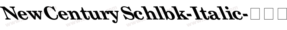 NewCenturySchlbk-Italic字体转换