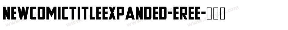 NewComicTitleExpanded-eree字体转换