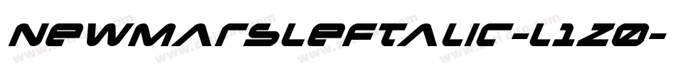 NewMarsLeftalic-l1Z0字体转换