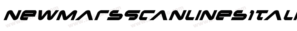 NewMarsScanlinesItalic-1gPB字体转换